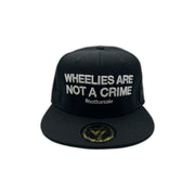 Wheelies Are Not A Crime Snapback Wheelies Are Not A Crime