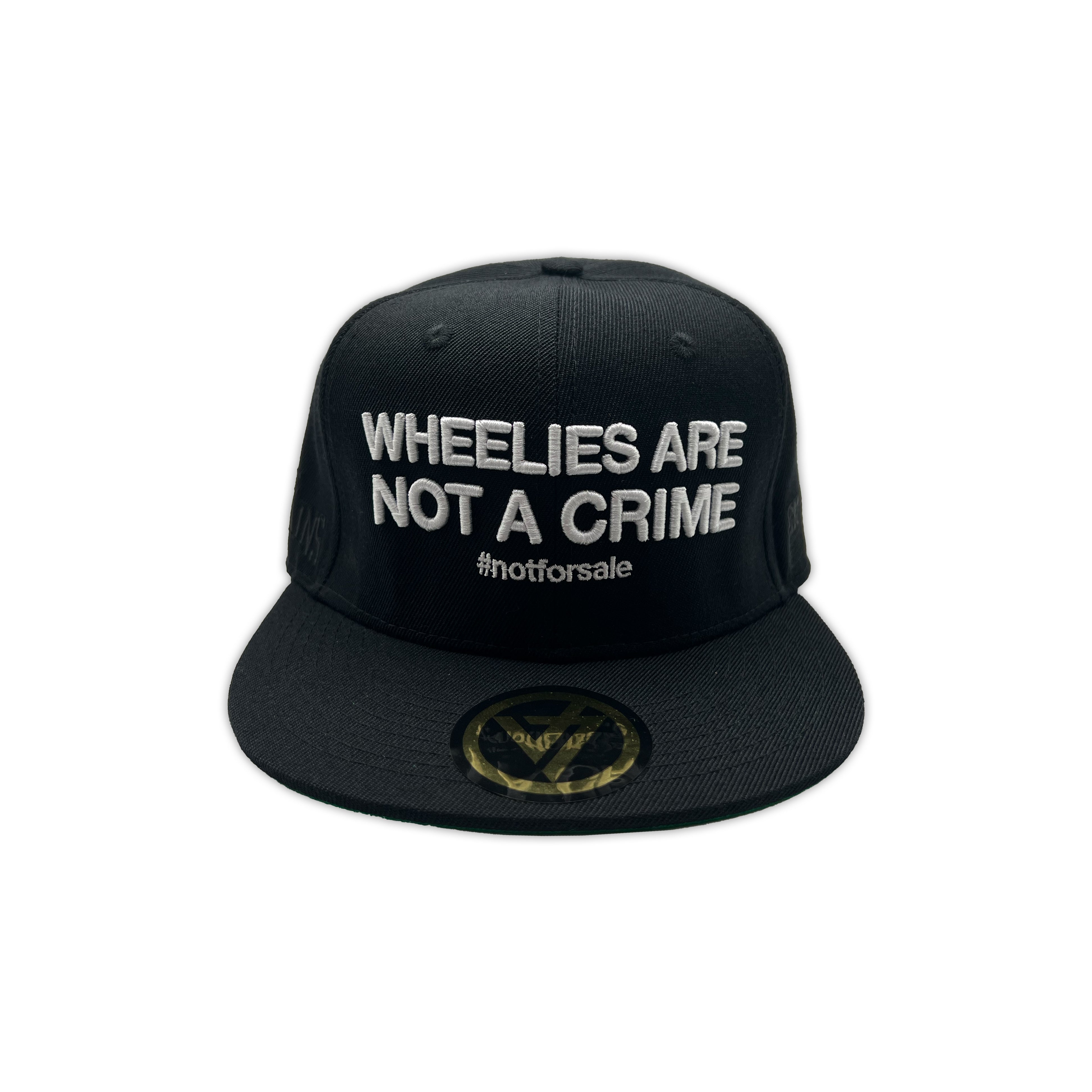 Wheelies Are Not A Crime Snapback Wheelies Are Not A Crime